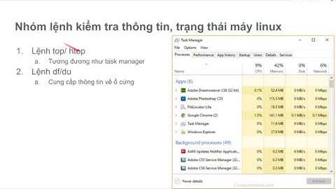 Linux cơ bản và thủ thuật linux : Nhóm lện kiểm tra thông tin, trạng thái máy linux