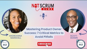 Avoid These Pitfalls: 7 Critical Metrics for Evaluating a Product Owner