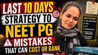 Last 10 days strategy to NEET PG ll AIR 25 NEET PG ll AIR 16 INICET