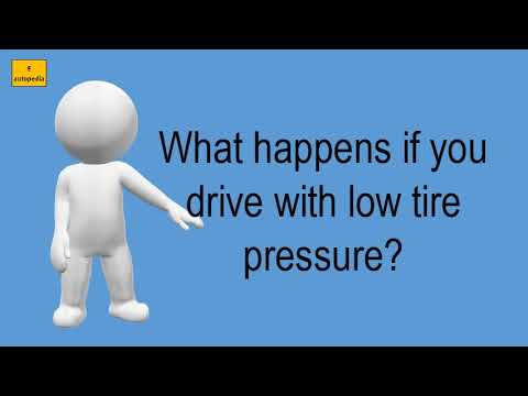 فيديو: ماذا يحدث إذا كنت تقود بضغط هواء منخفض؟