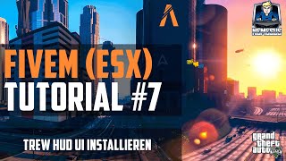 FiveM ESX Tutorial #7 - Configs bearbeiten/Trew HUD UI installieren [Roleplay] [GTA 5] [Deutsch]