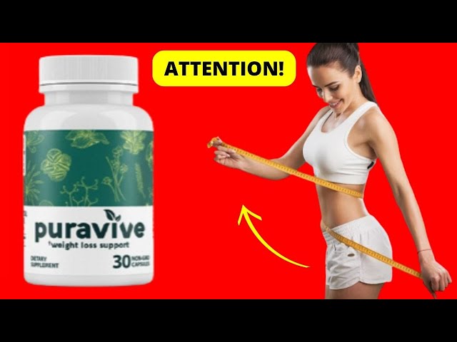 PURAVIVE WEIGHT LOSS- (ATTENTION) - PURAVIVE REVIEW- PURAVIVE SUPPLEMENT -  YouTube