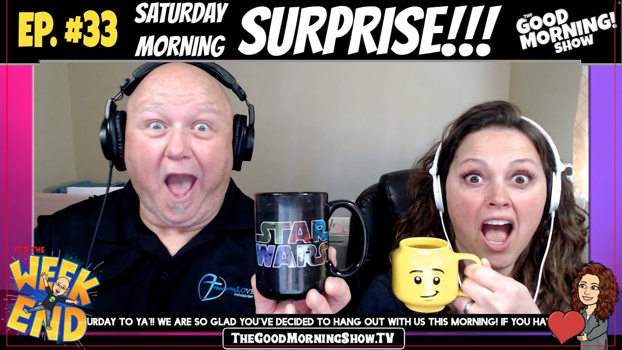 Episode #33 The Good Morning! Show | Sat. Aug. 27, 2022 - YouTube