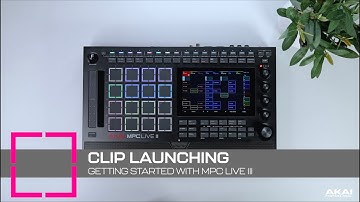 Getting Started with MPC Live III | Clip Launching (Pt. 2)