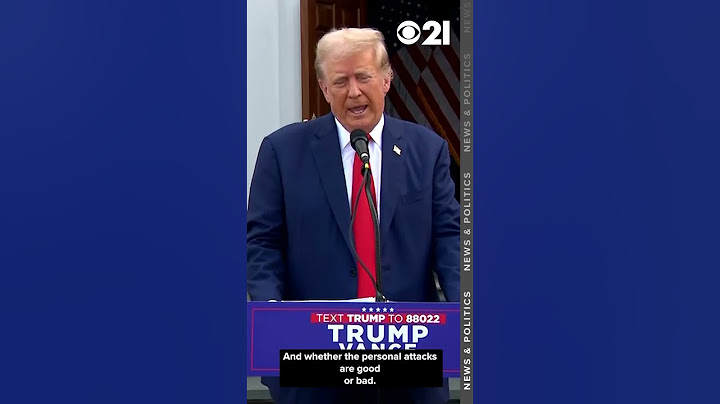 Trump says he's "entitled" to personal attacks on Kamala Harris