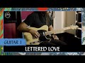 Lettered Love | Guitar 1 Tutorial