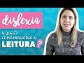 Dislexia - O que é?