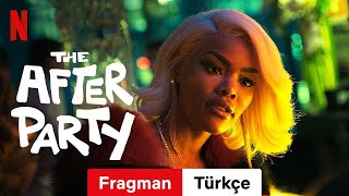 The After Party (Fragman) | Türkçe fragman | Netflix