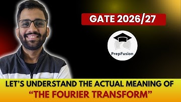 Introduction to the Fourier Transform || Himanshu Agarwal || PrepFusion