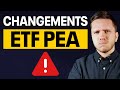 Changements majeurs des etf pea amundi sp500 emerging 