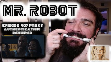 Mr. Robot 4x07 "407 Proxy Authentication Required " REACTION & REVIEW (w/bonus coffee speedpainting)