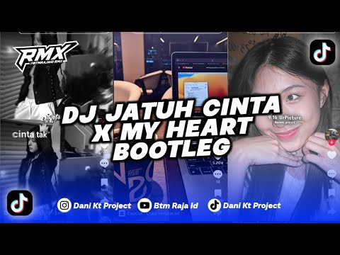 DJ JATUH CINTA X MY HEART BOOTLEG REMIX BY IMAM SIDIK