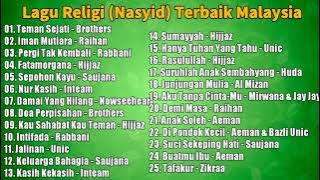 LAGU RELIGI NASYID TERBAIK MALAYSIA SEPANJANG MASA