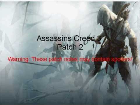Assassin&rsquo;s Creed 3 Patch Analysis (INCLUDES HOOD FIX, MULTIPLAYER AND MORE)
