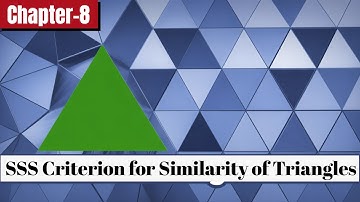 SSS Criterion for Similarity of Triangles | SIA PUBLISHERS | MATHEMATICS