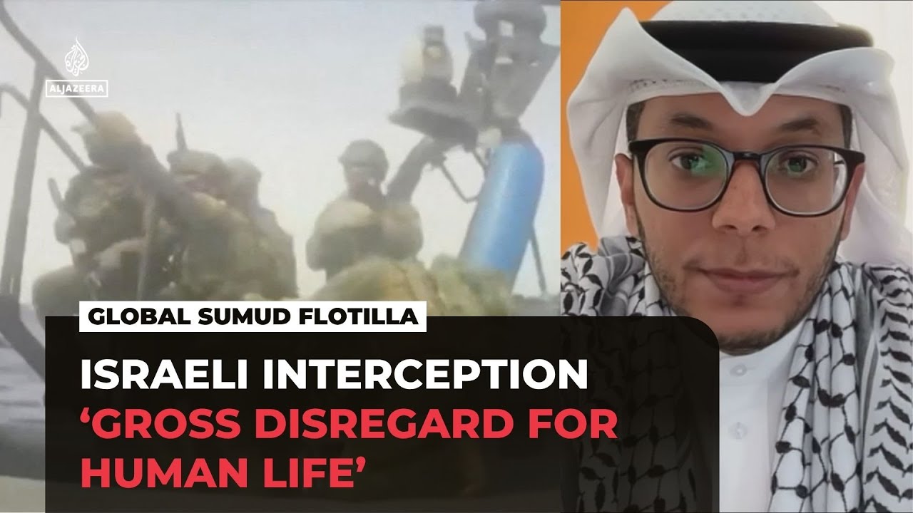 محامي أسطول غزة يقول إن عملية الاعتراض الإسرائيلية تُظهر "استهتاراً صارخاً بحياة الإنسان".