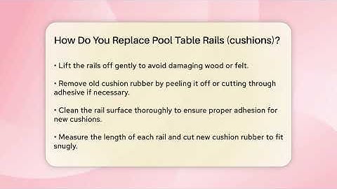 How Do You Replace Pool Table Rails (cushions)? - Billiards Hustlers