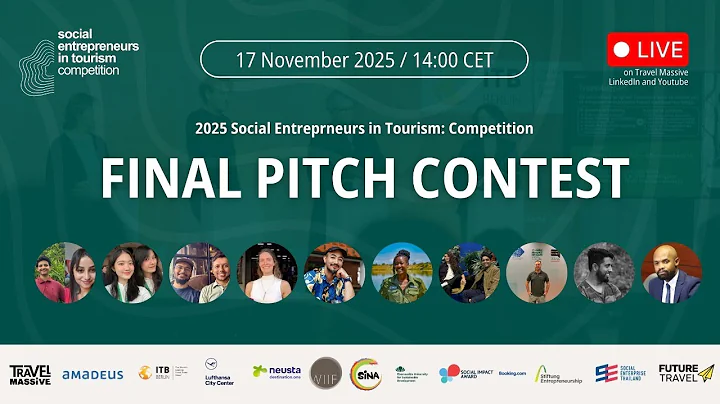 2025 Pitch Contest & Awards – Social Entrepreneurs in Tourism Competition