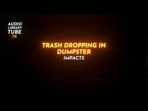 Free Trash Dropping in Dumpster Sound Effect [Impacts] - YouTube