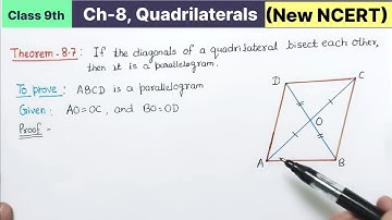 Class 9th Chapter 8 Quadrilaterals Theorem 8.7 New NCERT Maths CBSE | If the diagonals of a parallel