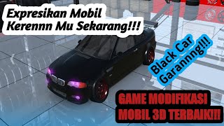 Modifikasi Mobil Keren 3D - Part 3 | Hitam Garang Keren!!! screenshot 5