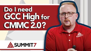Do I need GCC High for CMMC 2.0?
