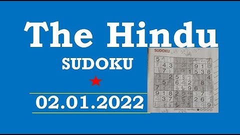 The Hindu  Sudoku Jan 02, 2022 - 1 Star - Step by Step Solution Clearly Explained