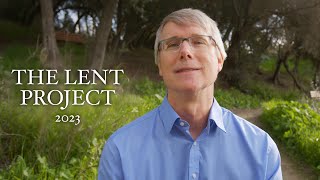 The 2023 Lent Project from Biola University
