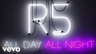 R5 - All Day, All Night: Hobbies