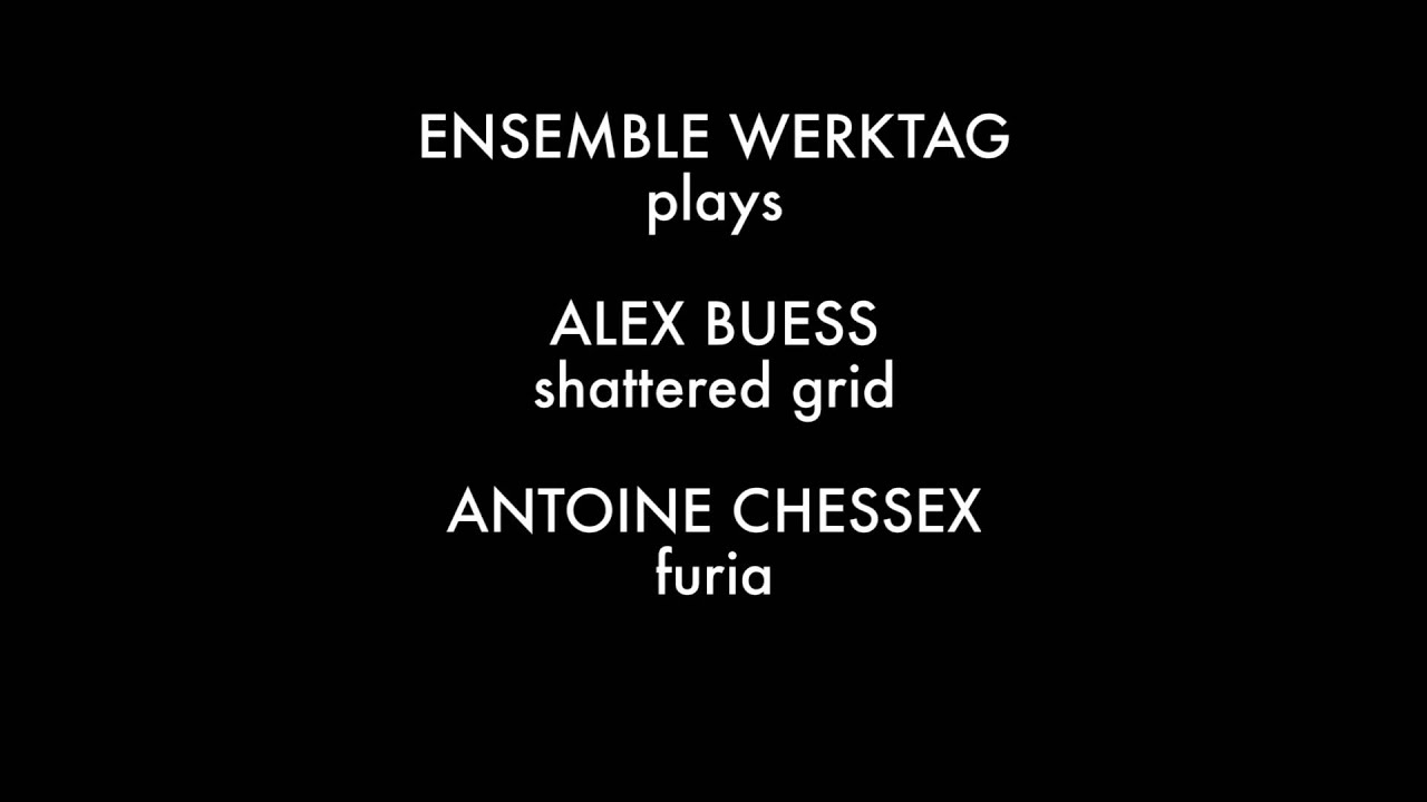 Werktag/Chessex/Buess