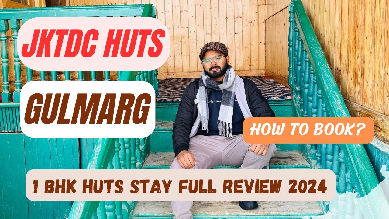 Stay in JKTDC Huts in Gulmarg | Full Review in 2024 | Full Inside tour of 1 BHK Huts | How to Book