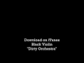 Dirty Orchestra - Black Violin "Download NOW on iTunes"