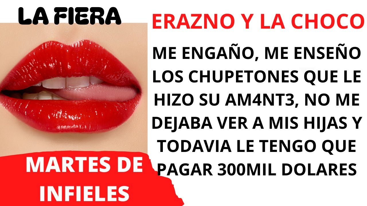 💔NO ME PUDE VENIR MIENTRAS LO HACIAMOS/MARTES DE 1NFIEL3/ ERAZNO Y LA CHOCO/ LA FIERA