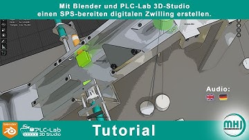 🎥 Teil 13/19 – MHJ Asset Library | Blender + PLC-Lab 3D Studio = SPS-bereiter Digital Twin