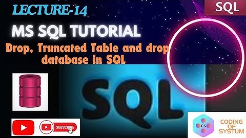 || How to  Drop, Truncate Table and drop database in SQL || SQL tutorial for data analytics || #sql