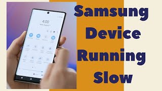 How To Fix Samsung Running Slow screenshot 5