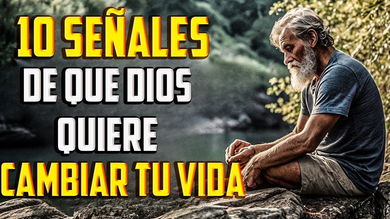 10 señales de que Dios quiere cambiar la historia de tu vida ...
