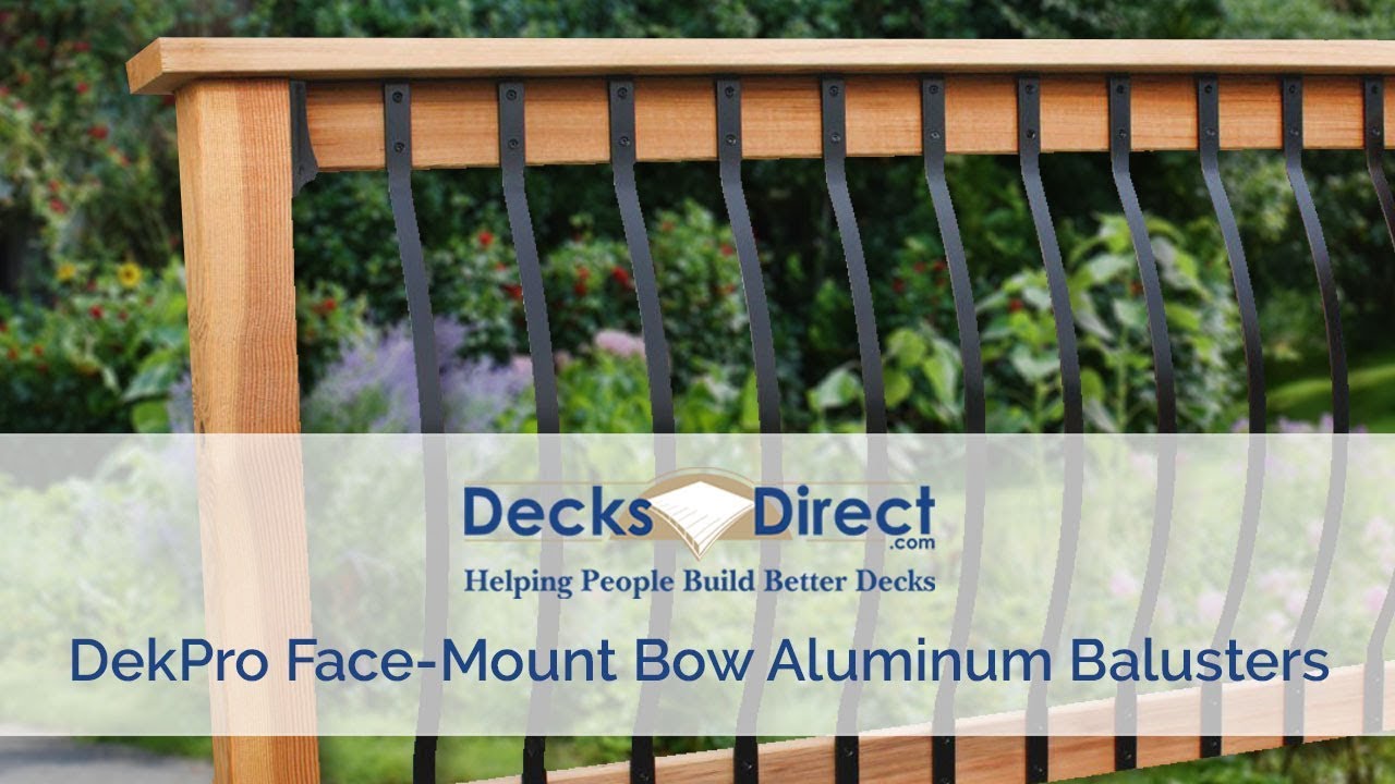Textured Face-Mount Bow Aluminum Balusters by DekPro - YouTube