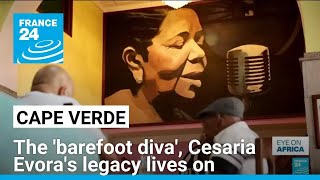 The 'barefoot diva', Cesaria Evora's legacy lives on in Cape Verde • FRANCE 24 English
