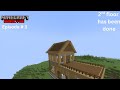 Minecraft Hardcore Episode # 3 [2nd Floor Has been done ]