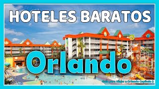 HOTELES BARATOS en ORLANDO | ¿Dónde dormir en Orlando? | Cómo Viajar a  Orlando - YouTube