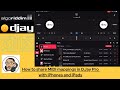 Sharing DJay Pro MIDI mappings from iPad to iPhone using Airdrop March 19, 2024