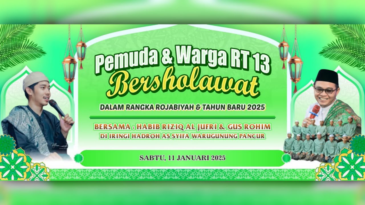 🔴LIVE STREAM - PEMUDA & WARGA RT 13 BERSHOLAWAT BERSAMA HABIB RIZIQ AL-JUFRI FEAT HADROH ASY-SYIFA