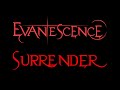 Evanescence - Surrender Lyrics (Demo)
