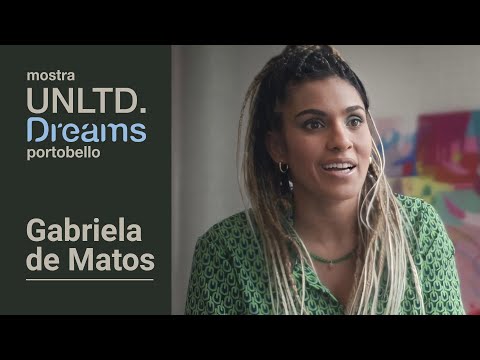 Gabriela de Matos - Mostra Unltd 3° ed.