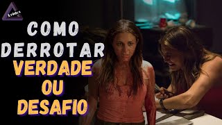 Como Derrotar Verdade ou Desafio (Truth Or Dare) screenshot 2