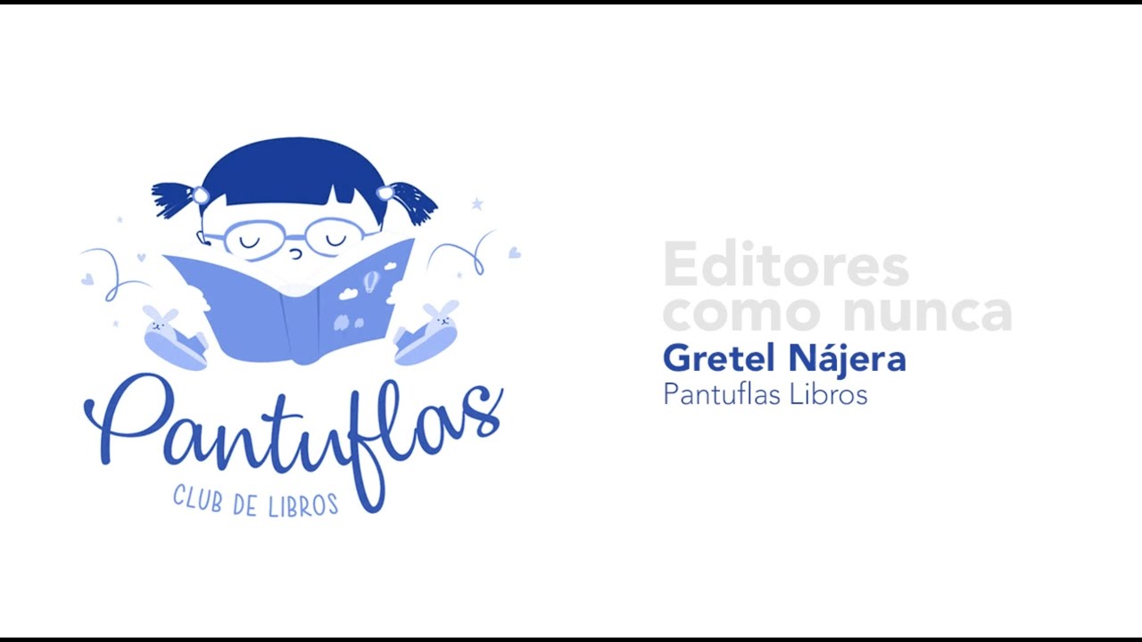Pantuflas Club de Libros | Gretel Nájera | CILELIJ Editores como nunca