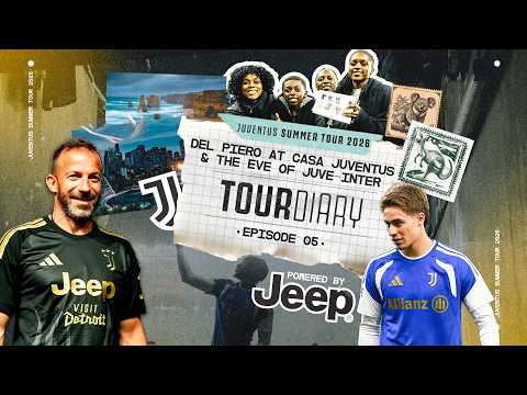 DEL PIERO AT CASA JUVENTUS | JUVE-INTER'S EVE | Juventus Summer Tour: Day 5