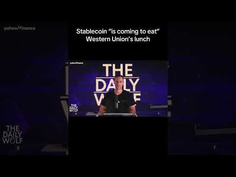 Stablecoin "is coming to eat" Western Union's lunch