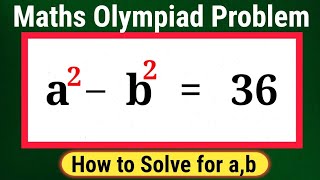 A beautiful maths Olympiad Exponential problem | How to solve for a, b 